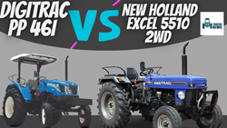 Digitrac PP 46i VS New Holland Excel 5510 2WD Tractor Comparison
