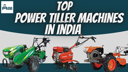 TOP 4 Power Tillers In India- 2023