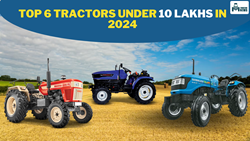 Top 6 High Performance Tractors Under 10 Lakhs in 2024