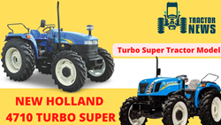 NEW HOLLAND 4710 TURBO SUPER- 2022, Features, Prices & Specifications