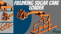 Fieldking Sugar Cane Loader-Features, Specifications, and More