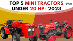 Top 5 Mini Tractors Under 20 HP- Know Price, Features,& Specifications