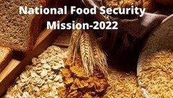 NFSM: National Food Security Mission. Features & Objectives.