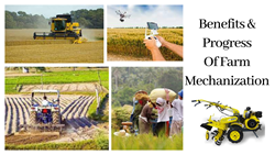 Benefits of Mechanization In Indian Agriculture  2022