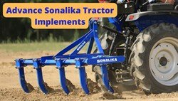 Top 6 Sonalika Tractor Implements- Overview & Features 