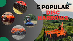 Top 5 Popular Disc Harrows: Price List, Features & Specifications for Informed Farming Choices