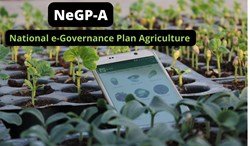 National e-Governance Plan Agriculture (NeGP-A), Purpose & Benefits.  