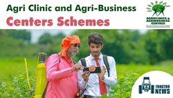 Agri Clinic and Agri-Business Centers Scheme 