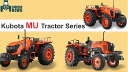 Kubota MU Tractor Series- Specifications, Features & More