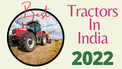 Best 5 Tractors For Agriculture In India-2022