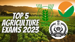 Top 5 Agriculture Exams to be Must Attempted in 2023