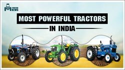 Top 5 Most Powerful Tractors 2022
