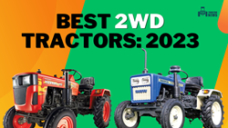 Top 3 Powerful 2WD Tractors in India: Latest Features, Specifications, and Price