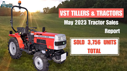 VST Tillers & Tractors May 2023 Tractor Sales: Saw Uprise with 3,756 Total Units Sold 