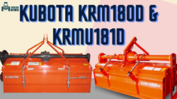 Kubota High-Performance Rotavators- KRM180D & KRMU181D 