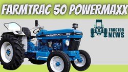 FARMTRAC 50 POWERMAXX- Full Review, Specifications & Price