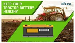 7 Easy Tips to Improve Your Tractors’ Battery Life 