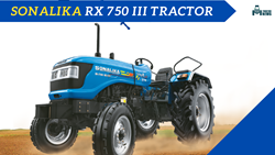 Sonalika RX 750 III Tractor- 55 HP Low Price Tractor with a Lifting Capacity of 2200 Kg: Features and Price in 2024