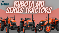 Best Kubota MU Series Tractors-2023, Features, Specifications and More