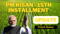 PM Kisan 15th Installment Released Updates: Check Status,Benefits, Application Process, & Other Details 