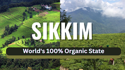 Organic Farming Practices in Sikkim- World’s First 100% Organic State