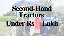 Best Second Hand Tractor Under 1 Lakh