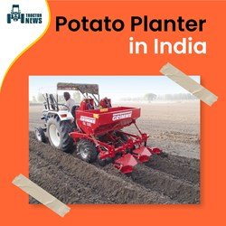 Potato Planter Machine In India 2022