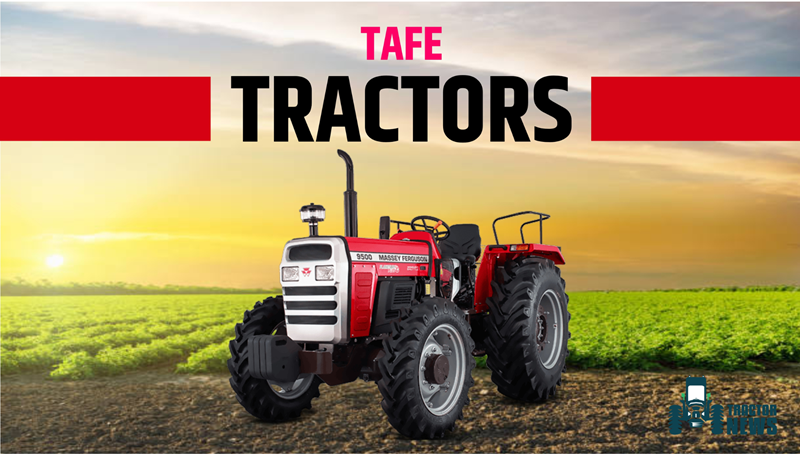 Best 6 TAFE Tractor Models – Specifications, Price And Features