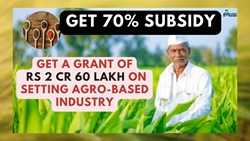 Now Farmers Can Get Grant of Rs 2 Cr 60 Lakh on Establishing Agro-Based Industry, Get Maximum Benefit