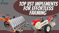 TOP 3 VST Implements For Effortless Farming 