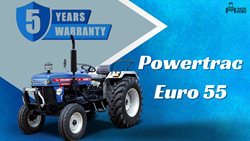 Powertrac Euro 55: Excellent Tractor with Powerful 55 HP Engine, Price, Features, & Technical Specification Review