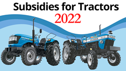  Government Subsidies for Tractors In India-2022