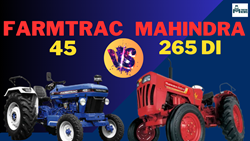 MAHINDRA 265 DI Vs FARMTRAC 45 Comparison- Price, Features, & Specification Full Review