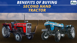 Benefits of Buying Second Hand Tractor