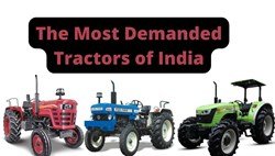 List of the Most Desirable Tractors in India 2022