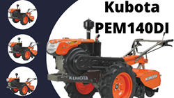Kubota PEM140DI Implement -2022  FEATURES, SPECIFICATIONS, MILEAGE