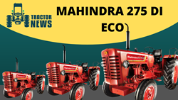 MAHINDRA 275 DI ECO - 2022, Features, Prices & Specifications