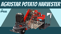 Agristar Potato Harvester-Features and Advantages of this Efficient Machine