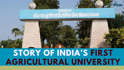 Story of India's First Agricultural University- G.B Pant, Nurturing India's Agricultural Heritage and Innovation