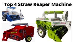Top 4 Straw Reaper Machines for Best Threshing Process 