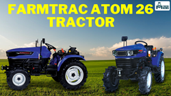 Farmtrac Atom 26- Fuel-Efficient 26HP 4WD Tractor for Small Farmers in 2024 Offering 5-Year Warranty  