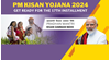 PM Kisan Yojana 2024: Get Ready to Receive the 17th installment, Know the Details 
