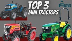 Top 3 Mini Tractors In India- Know About Their Specifications, Features, And More 