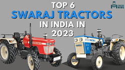 Top 6 Swaraj Tractors in India in 2023- Specifications, Features, and Price