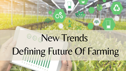 Trends Defining the Future of Farm Mechanization