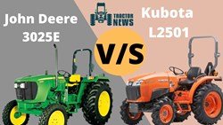 JOHN DEERE 3025E v/s KUBOTA L2501- Differences, Specifications & more. 