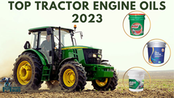 Top 3 Engine Oils for Tractors in India 2023