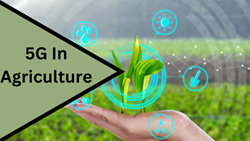 5G's Role in Transforming Agriculture