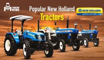 Popular New Holland Tractors in 2022