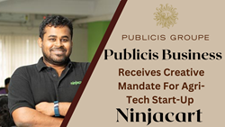 Publicis Business Receives Creative Mandate For Agri-Tech Start-Up Ninjacart